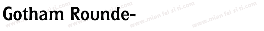 Gotham Rounde字体转换